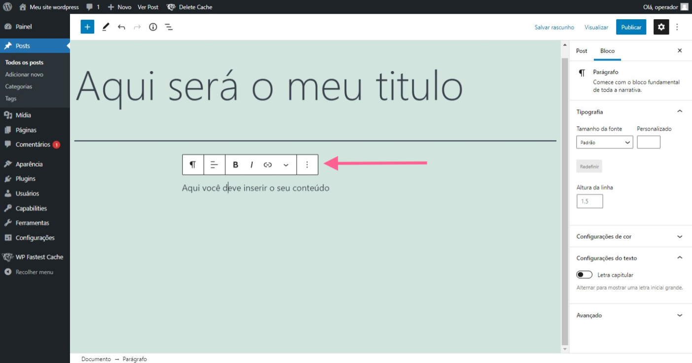 Wordpress completo aprenda a usar o editor gutenberg do wordpress passo6