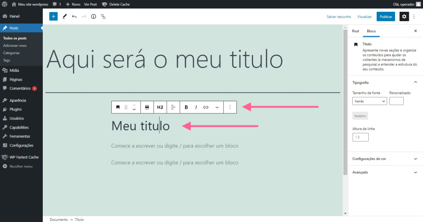 Wordpress completo aprenda a usar o editor gutenberg do wordpress passo7